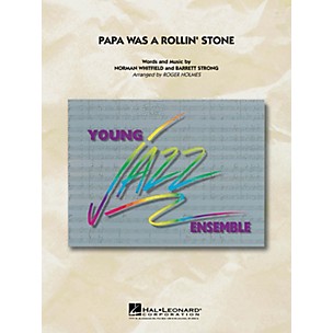 Hal Leonard Papa Was a Rollin' Stone Jazz Band Level 3 Arranged by Roger Holmes