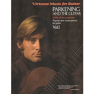 Hal Leonard Parkening and the Guitar - Volume 1 Guitar Tab Book