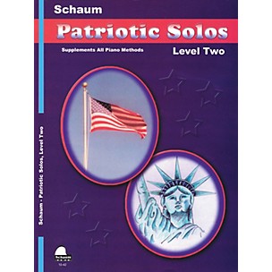 Schaum Patriotic Solos (Level 2 Upper Elem) Educational Piano Book