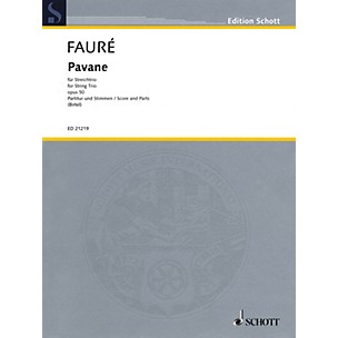 Schott Music Pavane, Op. 50 String Series Softcover Composed by Gabriel Fauré Arranged by Wolfgang Birtel