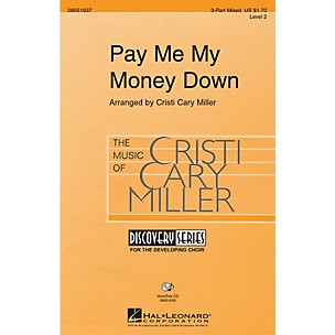 Hal Leonard Pay Me My Money Down 2-Part Arranged by Cristi Cary Miller