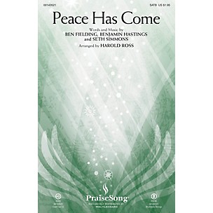 PraiseSong Peace Has Come SATB by Hillsong United arranged by Harold Ross