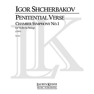 Lauren Keiser Music Publishing Penitential Verse: Chamber Symphony No. 1 for Violin and Strings LKM Music Series by Igor Shcherbakov