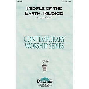 Daybreak Music People of the Earth, Rejoice! SATB composed by Lloyd Larson