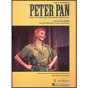 Hal Leonard Peter Pan Vocal Selections From The Original Broadway Musical Hit arranged for piano, vocal, and guitar (P/V/G)