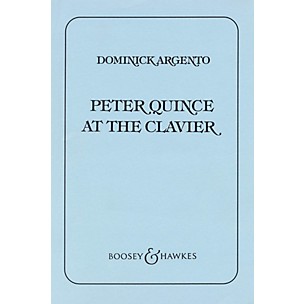 Boosey and Hawkes Peter Quince at the Clavier (Sonatina for Mixed Chorus and Piano Concertante) SATB by Dominick Argento