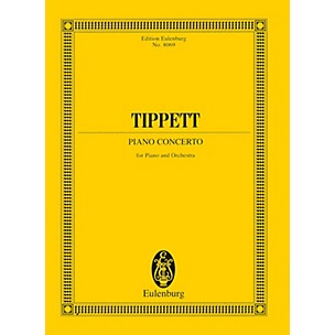 Eulenburg Piano Concerto (Study Score) Study Score Series Composed by Michael Tippett