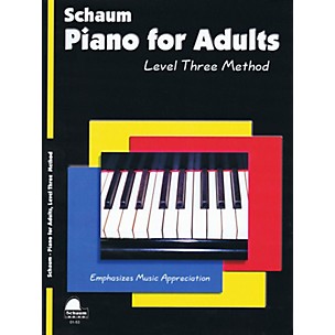 Schaum Piano for Adults (Level 3 Early Inter Level) Educational Piano Book by Wesley Schaum