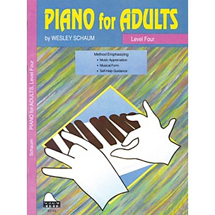 Schaum Piano for Adults (Level 4 Inter Level) Educational Piano Book by Wesley Schaum