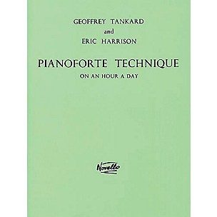 Novello Pianoforte Technique on an Hour a Day Music Sales America Series Written by Geoffrey Tankard