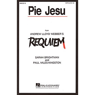 Hal Leonard Pie Jesu (from Requiem) SATB by Sarah Brightman composed by Andrew Lloyd Webber