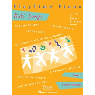 Faber Piano Adventures PlayTime Piano Kids' Songs Level 1