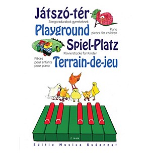 Editio Musica Budapest Playground - Piano Pieces for Children EMB Series Softcover Composed by Various