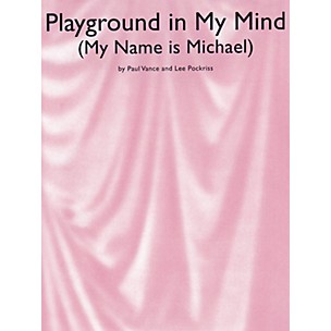 Music Sales Playground in My Mind (My Name Is Michael) Music Sales America Series