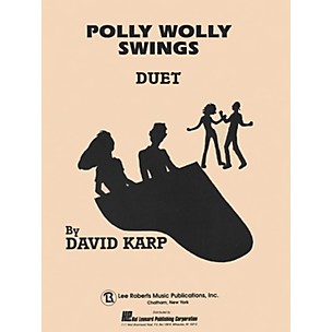 Lee Roberts Polly Wolly Swings (Level 5) Pace Duet Piano Education Series Composed by David A. Karp