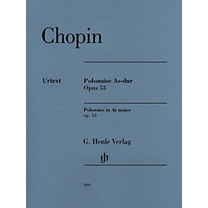 G. Henle Verlag Polonaise in A-flat Major, Op. 53 Henle Music Softcover by Chopin Edited by Norbert Mullemann