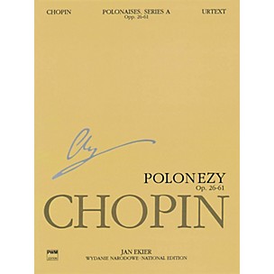 PWM Polonaises Series A: Ops. 26, 40, 44, 53, 61 (Chopin National Edition 6A, Volume VI) PWM Series Softcover