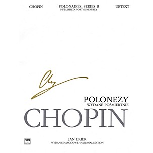 PWM Polonaises, Series B: Published Posthumously (Chopin National Edition 26B, Vol. II) PWM Series Softcover