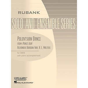 Rubank Publications Polovtsian Dance (from Prince Igor) (Oboe Solo with Piano - Grade 3.5) Rubank Solo/Ensemble Sheet Series