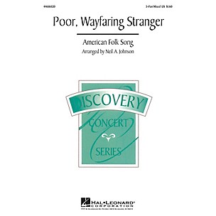 Hal Leonard Poor, Wayfaring Stranger 3-Part Mixed arranged by Neil Johnson