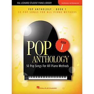 Hal Leonard Pop Anthology - Book 1 (50 Pop Songs for All Piano Methods)