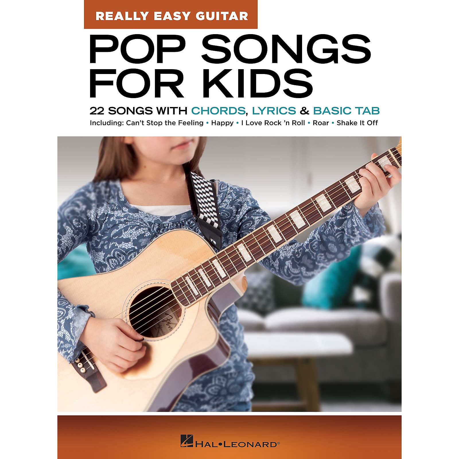 Hal Leonard Pop Songs for Kids - Really Easy Guitar Series (22 Songs with  Chords, Lyrics \u0026 Basic Tab) | Music \u0026 Arts, image size:1600x1600