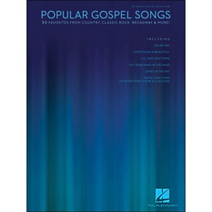 Hal Leonard Popular Gospel Songs - 30 Favorites From Country, Classic Rock, Broadway & More arranged for piano, vocal, and guitar (P/V/G)