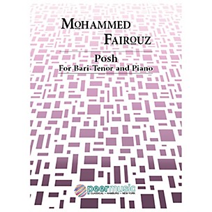 PEER MUSIC Posh (Bari-Tenor and Piano) Peermusic Classical Series  by Mohammed Fairouz