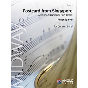 Anglo Music Postcard from Singapore (Grade 3 - Score Only) Concert Band Level 3 Composed by Philip Sparke