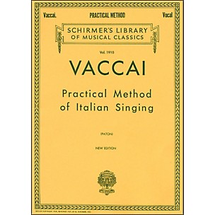 G. Schirmer Practical Method Of Italian Singing for Alto Or Barintone Voice By Vaccai