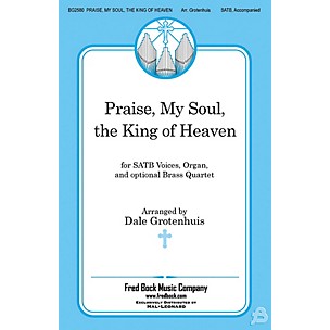 Fred Bock Music Praise, My Soul, the King of Heaven BRASS Arranged by Dale Grotenhuis