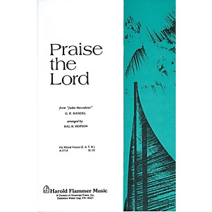Shawnee Press Praise the Lord (from Judas Maccabeus) 2 Part Mixed Composed by Handel Arranged by Hal Hopson
