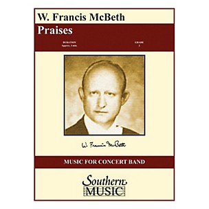 Southern Praises Concert Band Level 2 Composed by W. Francis McBeth