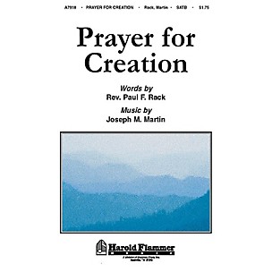 Shawnee Press Prayer for Creation SATB composed by Rev. Paul Rack