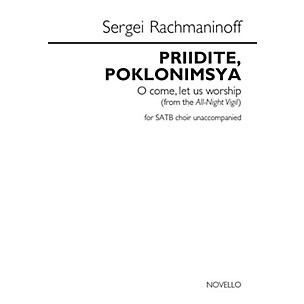 Novello Priidite, Poklonimsya (O Come, Let Us Worship) SATB a cappella by Sergei Rachmaninoff