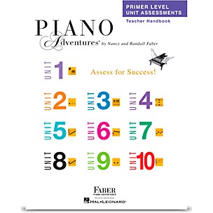 Faber Piano Adventures Primer Level Unit Assessments Teacher Handbook