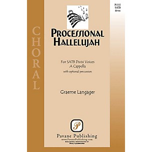 PAVANE Processional Hallelujah SATB a cappella composed by Graeme Langager