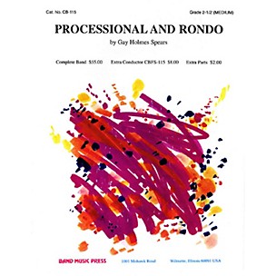Band Music Press Processional and Rondo Concert Band Level 2-2 1/2 Composed by Gay Holmes Spears