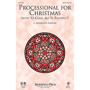 Brookfield Processional for Christmas (with O Come, All Ye Faithful) CHOIRTRAX CD Arranged by Benjamin Harlan
