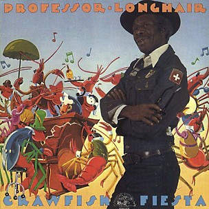 Professor Longhair - Crawfish Fiesta