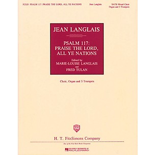 Fred Bock Music Psalm 117: Praise the Lord, All Ye Nations SATB DV A Cappella arranged by Marie-Louise Langlais