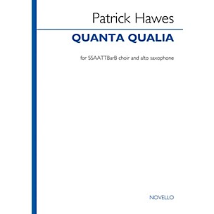 Novello Quanta Qualia (Version for VOCES8 (SSAATTBB and Alto Saxophone)) SSAATTBB Composed by Patrick Hawes