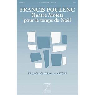Editions Salabert Quatre motets pour le Temps de Noel Composed by Francis Poulenc