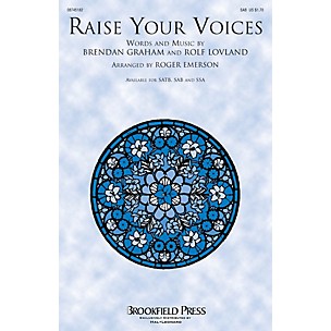 Brookfield Raise Your Voices SAB by Secret Garden arranged by Roger Emerson