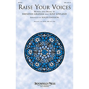 Brookfield Raise Your Voices SATB by Secret Garden arranged by Roger Emerson