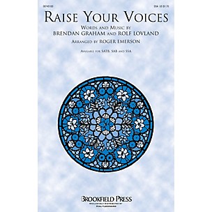 Brookfield Raise Your Voices SSA by Secret Garden arranged by Roger Emerson