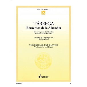 Schott Recuerdos de la Alhambra (Memories of the Alhambra) String Series Softcover Composed by Francisco Tarrega