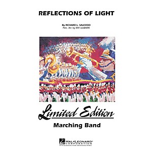 Hal Leonard Reflections of Light Marching Band Level 5 Composed by Richard Saucedo