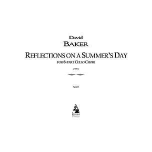 Lauren Keiser Music Publishing Reflections on a Summer's Day LKM Music Series Composed by David Baker