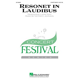 Hal Leonard Resonet in Laudibus 3-Part Mixed composed by Victor C. Johnson